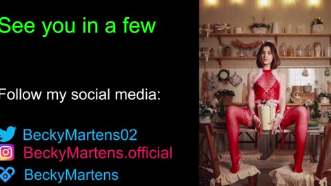 BeckyMartens come join me on    while im offline here  online show from December 27, 3:09 am