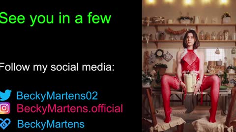 BeckyMartens come join me on    while im offline here  online show from December 19, 2:56 am
